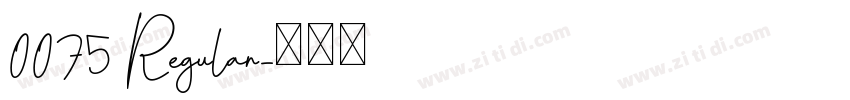0075 Regular字体转换